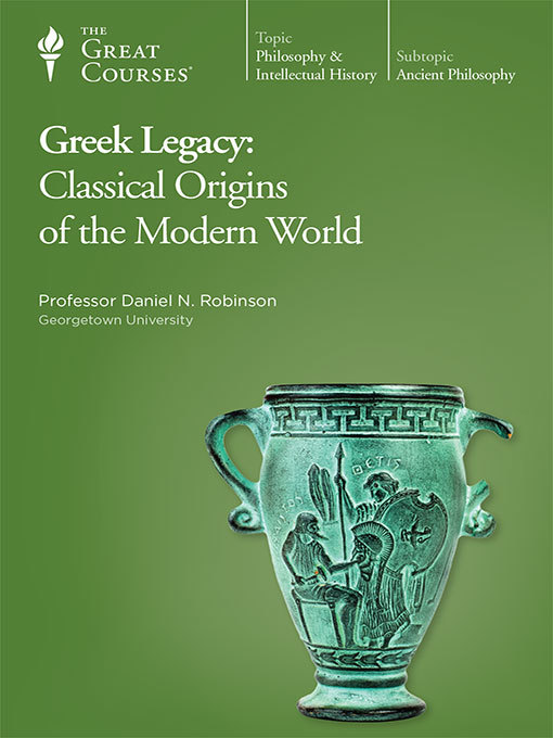 Title details for Greek Legacy by Daniel N. Robinson - Wait list